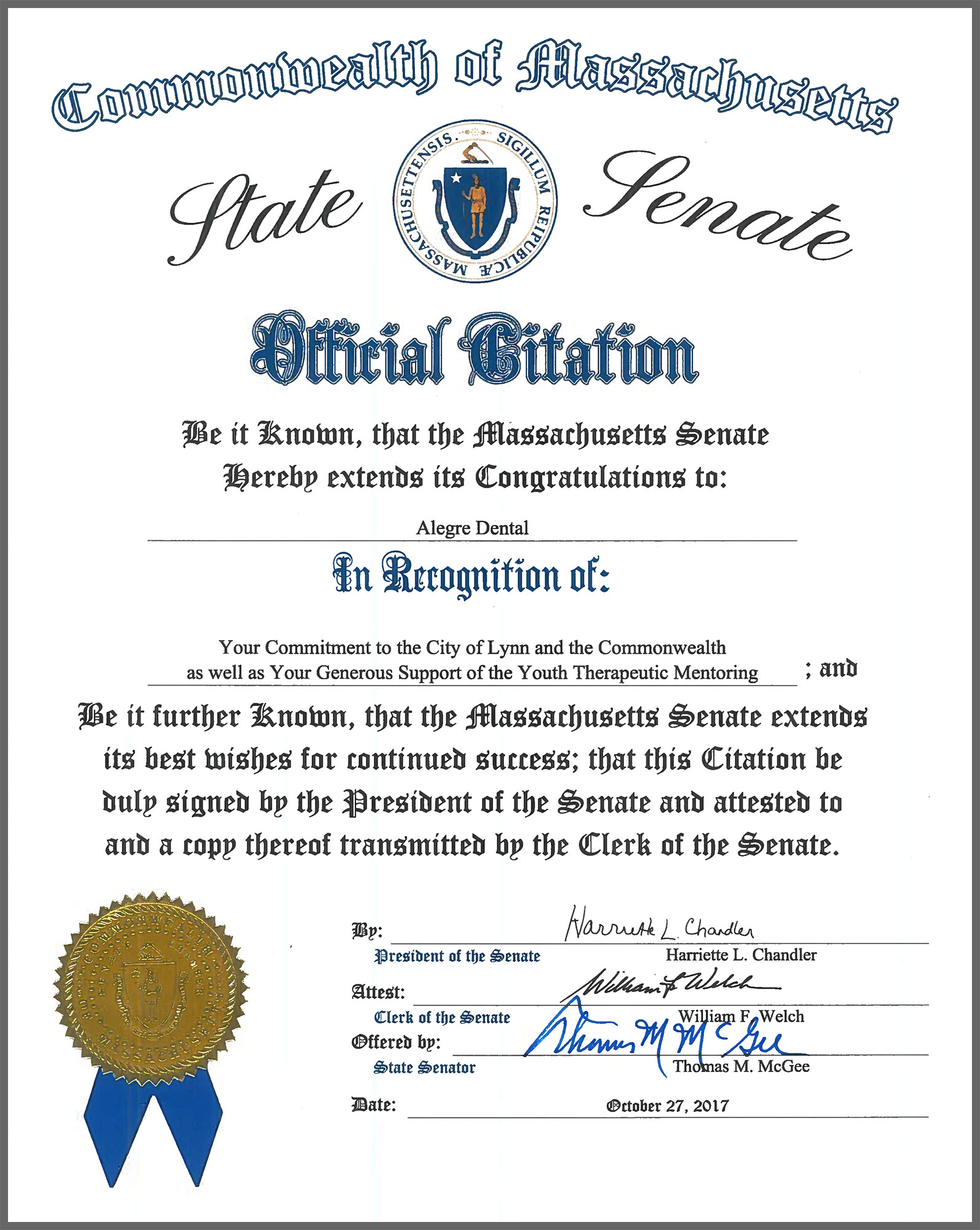 Massachusetts State Senate congratulates and extends the recognition of Alegre Dental Center for its contribution to the City of Lynn, MA, and its youth programs